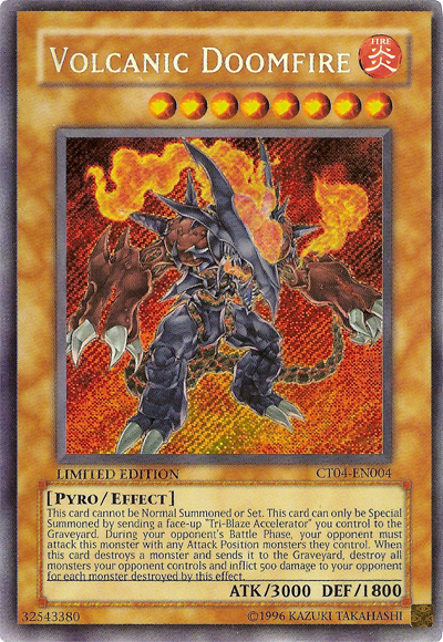 Volcanic Doomfire [CT04-EN004] Secret Rare For Sale