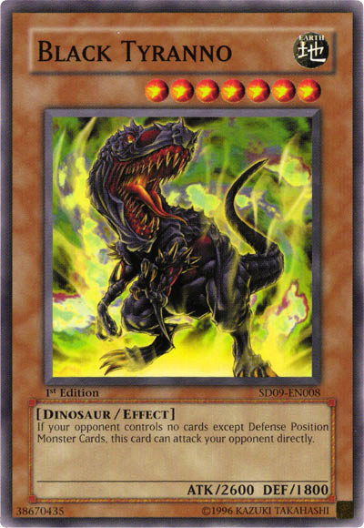 Black Tyranno [SD09-EN008] Common For Sale