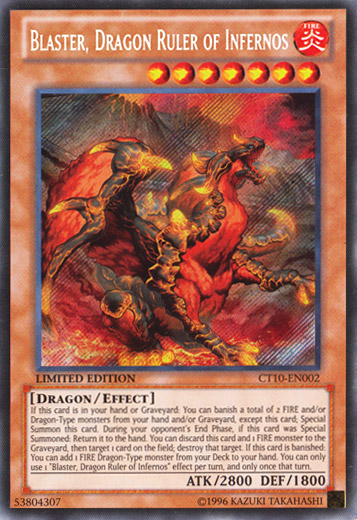 Blaster, Dragon Ruler of Infernos [CT10-EN002] Secret Rare Online